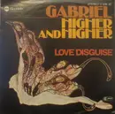 7inch Vinyl Single - Gabriel - Higher And Higher