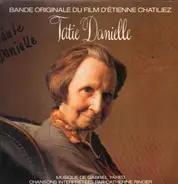 Gabriel Yared - Catherine Ringer - Bande Originale Du Film 'Tatie Danielle'