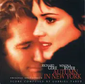 Gabriel Yared - Autumn In New York (Original Soundtrack)