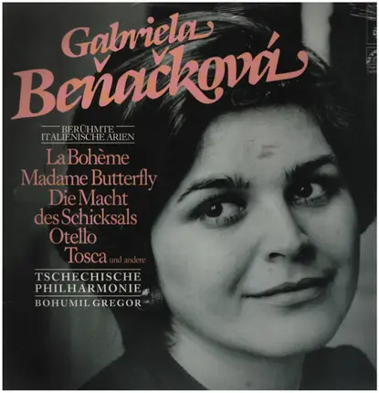 Gabriela Beňačková - Berühmte Italienische Arien