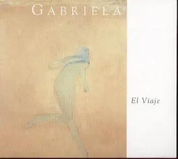 Gabriela - El Viaje