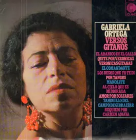 Gabriela Ortega - Versos Gitanos