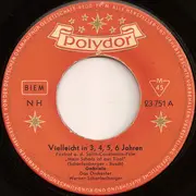 7inch Vinyl Single - Gabriele - Vielleicht In 3, 4, 5, 6 Jahren