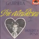 7inch Vinyl Single - Gabriele - Die Ersten Rosen