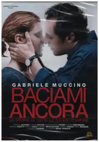 Gabriele Muccino - Baciami ancora / Kiss Me Again