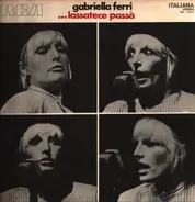 Gabriella Ferri - ...Lassatece Passà