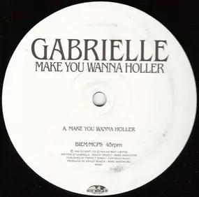 Gabrielle - Make You Wanna Holler