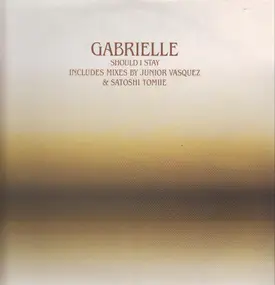 Gabrielle - Should I Stay