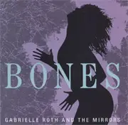 CD - Gabrielle Roth & The Mirrors - Bones