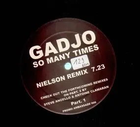 Gadjo - So Many Times (Part 1)