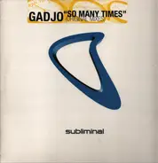 Gadjo - So Many Times