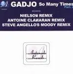 Gadjo - So Many Times (Part 2)