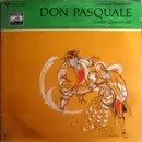 LP - Gaetano Donizetti - Don Pasquale (Großer Querschnitt)