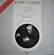 Gaetano Donizetti , Orchestra E Coro Del Teatro Giuseppe Verdi Di Trieste , Thomas Schippers - Il Duca D'Alba