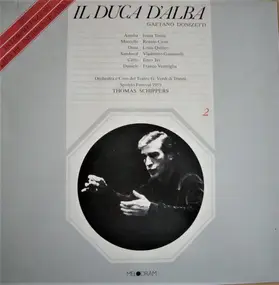Gaetano Donizetti - Il Duca D'Alba