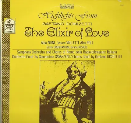Donizetti - The Elixir Of Love (Highlights From)