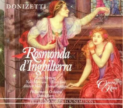 Gaetano Donizetti , Renée Fleming , Philharmonia Orchestra , David Parry - Rosmonda D'Inghilterra