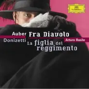 Donizetti / Auber - La Figlia Del Reggimento / Fra Diavolo