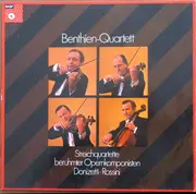 LP - Donizetti / Rossini - Streichquartette Berühmter Opernkomponisten