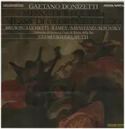 Gaetano Donizetti - Messa di Requiem - Messa di Gloria e Credo