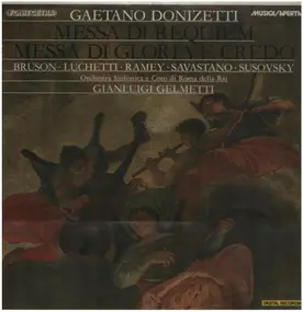 Gaetano Donizetti - Messa di Requiem - Messa di Gloria e Credo