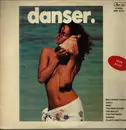 LP - Gaell, The Bullet a.o. - Danser