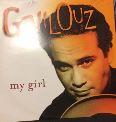 Gahlouz - My Girl