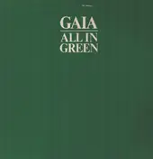 The Gaia - All In Green