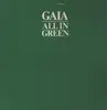 LP - Gaia - All In Green