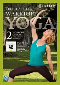 Gaiam - Gaiam - Trudie Styler Warrior Yoga