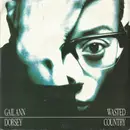 7inch Vinyl Single - Gail Ann Dorsey - Wasted Country