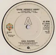 Gail Davies - Givin' Herself Away / It's Amazing What A Little Love Can Do