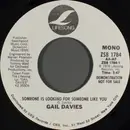 7inch Vinyl Single - Gail Davies - Someone Is Looking For Someone Like You - Mono