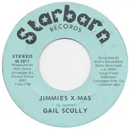 Gail Scully - Jimmies X-Mas / A Place We All Know