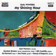 Gail Wynters - My Shining Hour