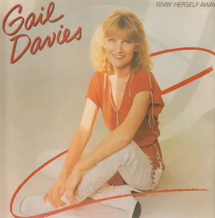 Gail Davies - Givin' Herself Away
