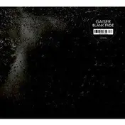 GAISER - Blank Fade