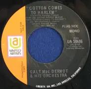 Galt MacDermot And His Orchestra - Cotton Comes To Harlem / Coffin Ed And Grave Digger