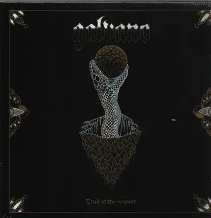 Galvano - Trail of the Serpent