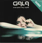 Gala - Everyone Has Inside House Mixes