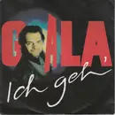 7inch Vinyl Single - Gala - Ich Geh'