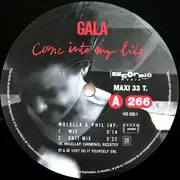 12inch Vinyl Single - Gala - Come Into My Life