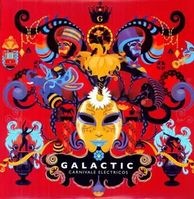Galactic - Carnivale Electricos