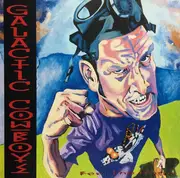 CD - Galactic Cowboys - Feel The Rage