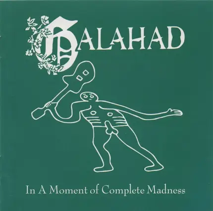 Galahad - In a Moment of Complete Madness