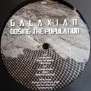 12inch Vinyl Single - Galaxian - Dosing The Population