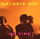 CD - Galaxie 500 - On Fire