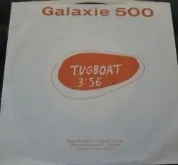 Galaxie 500 - Tugboat