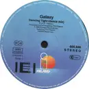12'' - Galaxy - Dancing Tight