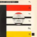 12'' - Galaxy - Dancing Tight